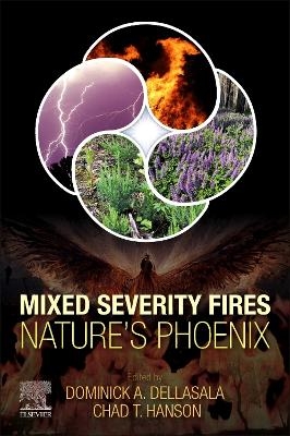 Mixed Severity Fires - Dominick A. DellaSala, Chad Hanson