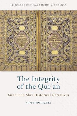 The Integrity of the Qur'an -  Seyfeddin Kara