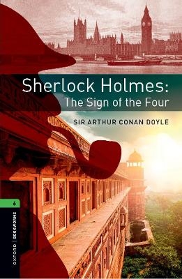 Oxford Bookworms Library: Level 6:: Sherlock Holmes: The Sign of the Four Audio Pack - Janet Hardy-Gould