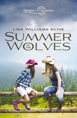 Summer of the Wolves - Lisa Williams Kline