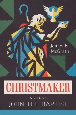 Christmaker - James F McGrath