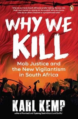 Why We Kill - Karl Kemp