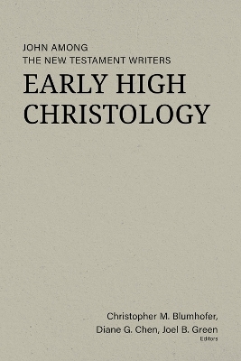 Early High Christology - 