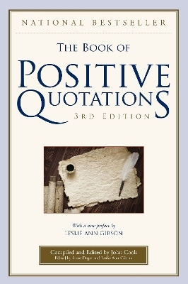 The Book of Positive Quotations - 