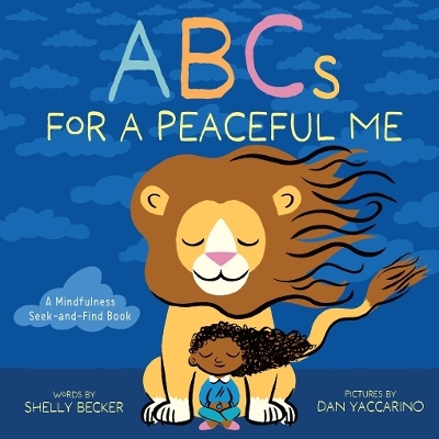 ABCs for a Peaceful Me - Shelly Becker