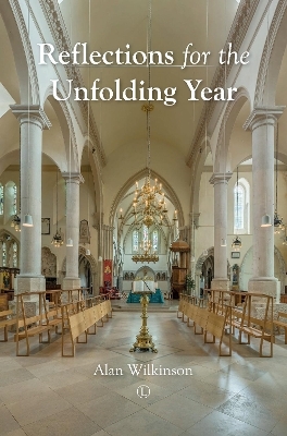 Reflections for the Unfolding Year - Alan Wilkinson