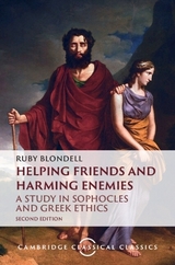 Helping Friends and Harming Enemies - Blondell, Ruby