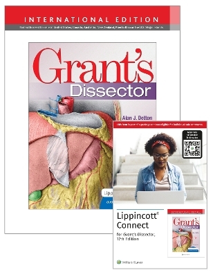 Grant's Dissector 17e Lippincott Connect International Edition Print Book and Digital Access Card Package - Alan J. Detton