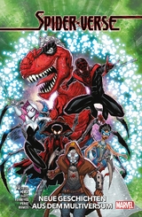 Spider-Verse: Neue Geschichten aus dem Multiversum - Karla Pacheco, Pere Perez, David Betancourt, Zander Cannon, Enid Balam,  ChrisCross, B. Earl, David Hein, Marika Cresta, Daniel Kibblesmith, Juan Ferreyra, Benjamin Percy, Humberto Ramos, Alex Segura, Dan Slott,  Taboo, Guillermo Sanna, Julian Shaw, Luciano Vecchio