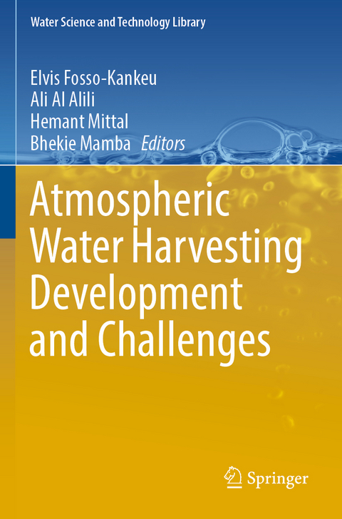 Atmospheric Water Harvesting Development and Challenges - 