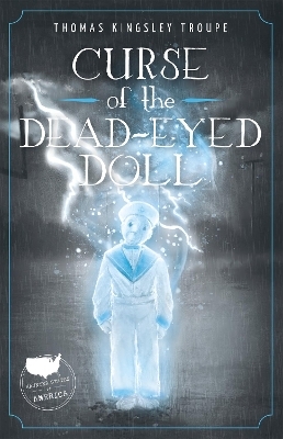 Curse of the Dead-Eyed Doll - Thomas Kingsley Troupe
