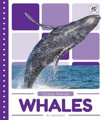 Ocean Animals: Whales - Emma Bassier