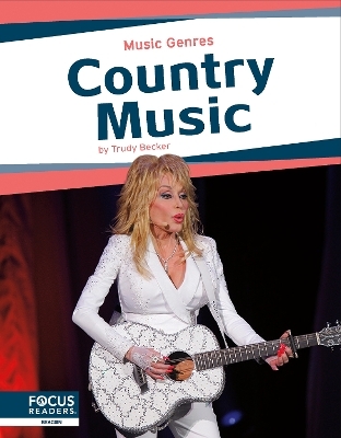 Music Genres: Country Music - Trudy Becker