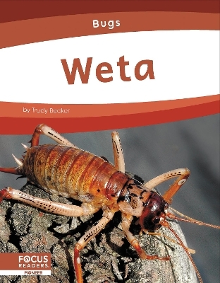 Weta - Trudy Becker