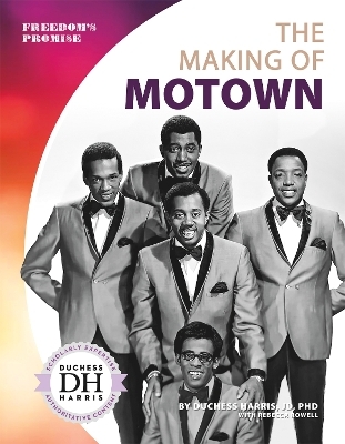 The Making of Motown - JD Harris  PhD  Duchess