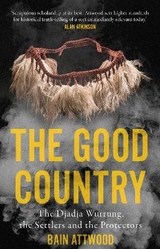 The Good Country - Attwood, Bain