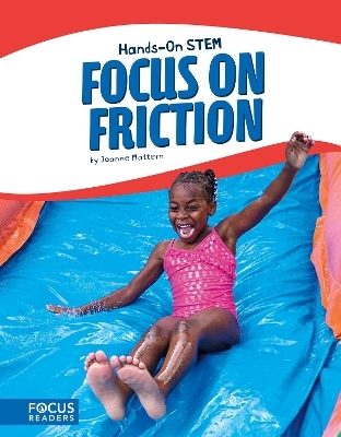 Focus on Friction - Joanne Mattern