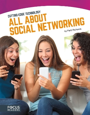 Cutting Edge Technology:  All About Social Networking - Patti Richards