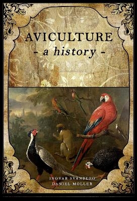 Aviculture - Ingvar Svanberg, Daniel Moller