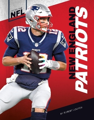 Inside the NFL: New England Patriots - Robert Cooper