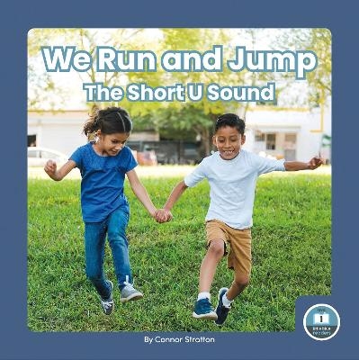 We Run and Jump - Connor Stratton