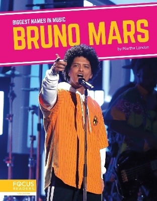 Biggest Names in Music: Bruno Mars - Martha London