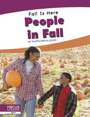 Fall is Here: People in Fall - Sophie Geister-Jones