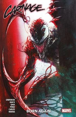 Carnage Vol. 1: Born Again - Torunn Gronbekk, Ram V, Christos Gage