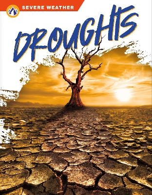 Severe Weather: Droughts - Megan Gendell