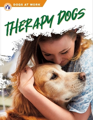 Dogs at Work: Therapy Dogs - Matt Lilley