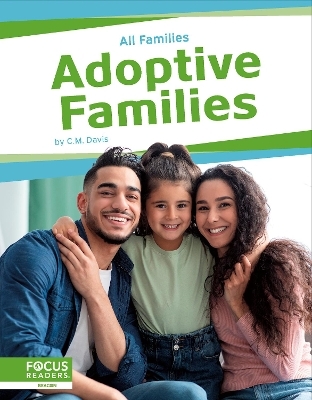 Adoptive Families - C.M. Davis