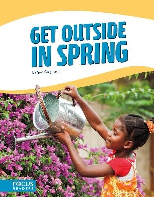 Get Outside in Spring - Sue Gagliardi
