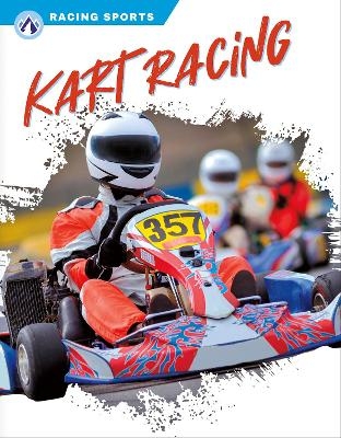 Racing Sports: Kart Racing - Mary Maxwell