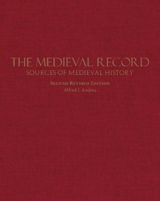 The Medieval Record - Alfred J. Andrea
