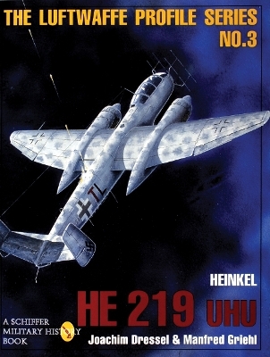 The Luftwaffe Profile Series, No. 3 - Joachim Dressel, Manfred Griehl