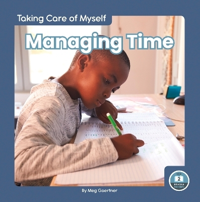 Managing Time - Meg Gaertner