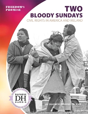 Two Bloody Sundays - JD Harris  PhD  Duchess