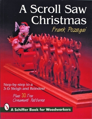 A Scroll Saw Christmas - Frank Pozsgai