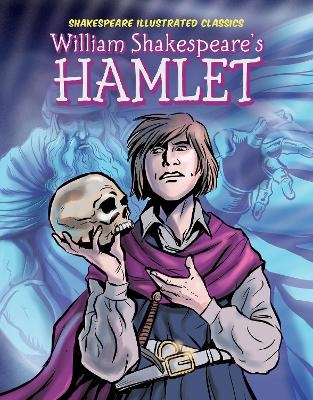 William Shakespeare’s Hamlet - Rebecca Dunn