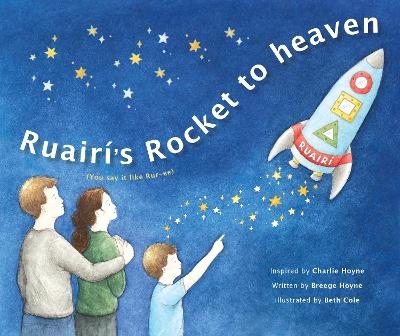 RuairÍ's Rocket to heaven