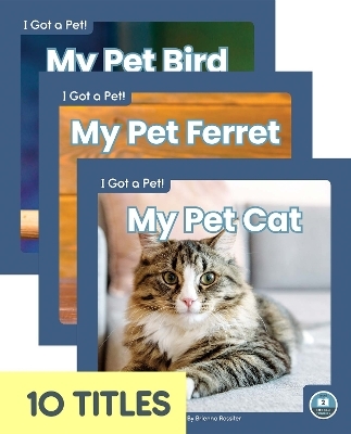 I Got a Pet! (Set of 10) - Brienna Rossiter