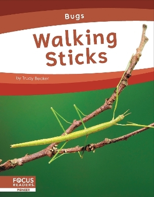 Walking Sticks - Trudy Becker