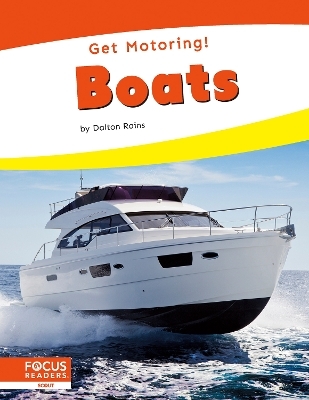 Get Motoring! Boats - Dalton Rains