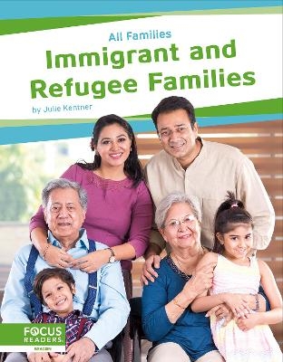 Immigrant and Refugee Families - Julie Kentner