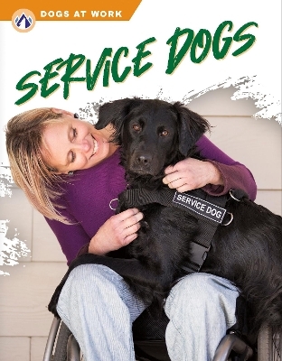 Dogs at Work: Service Dogs - Jessica Coupé
