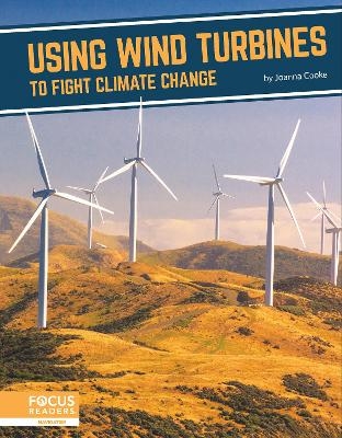 Fighting Climate Change With Science: Using Wind Turbines to Fight Climate Change - Joanna Cooke