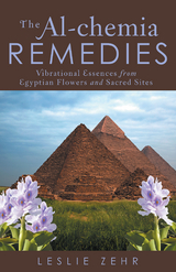 The Al-Chemia Remedies - Leslie Zehr