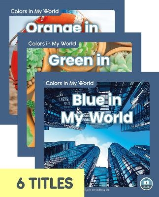 Colors in My World (Set of 6) - Brienna Rossiter