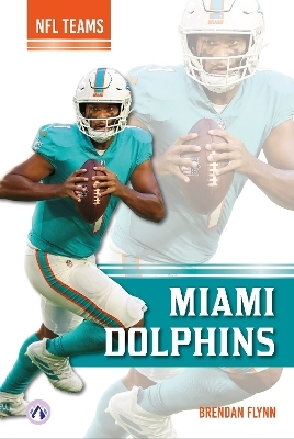 Miami Dolphins - Brendan Flynn