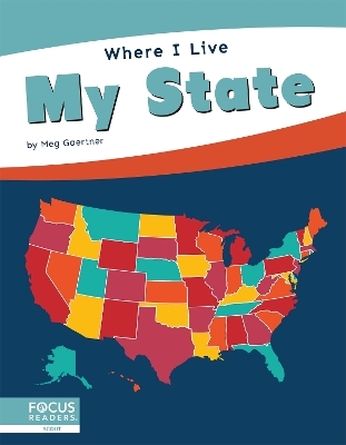 Where I Live: My State - Meg Gaertner